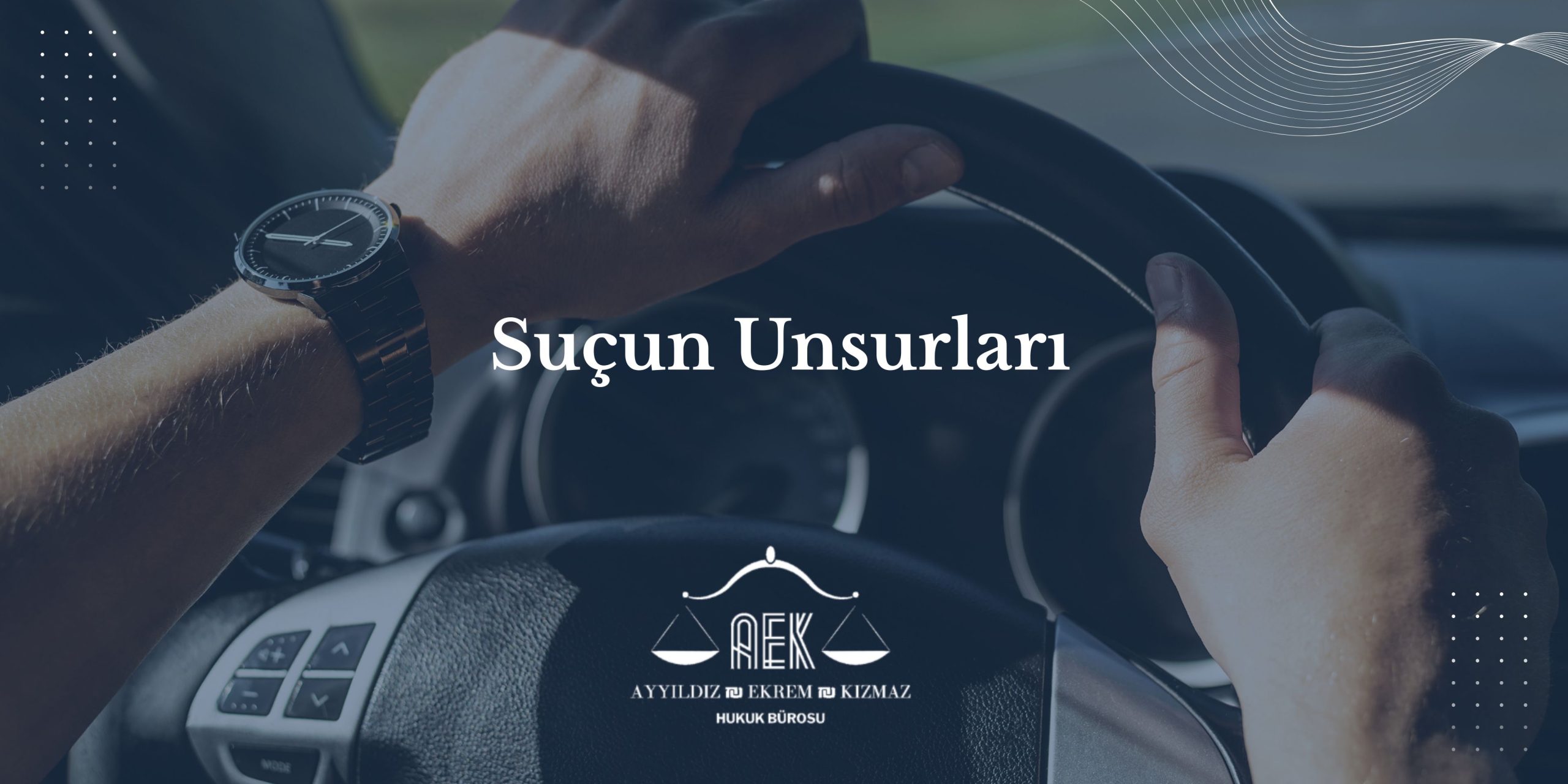Suçun Unsurları