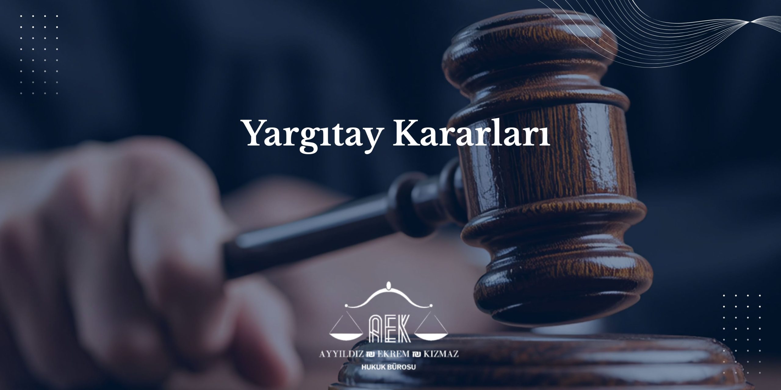 Yargıtay Kararları