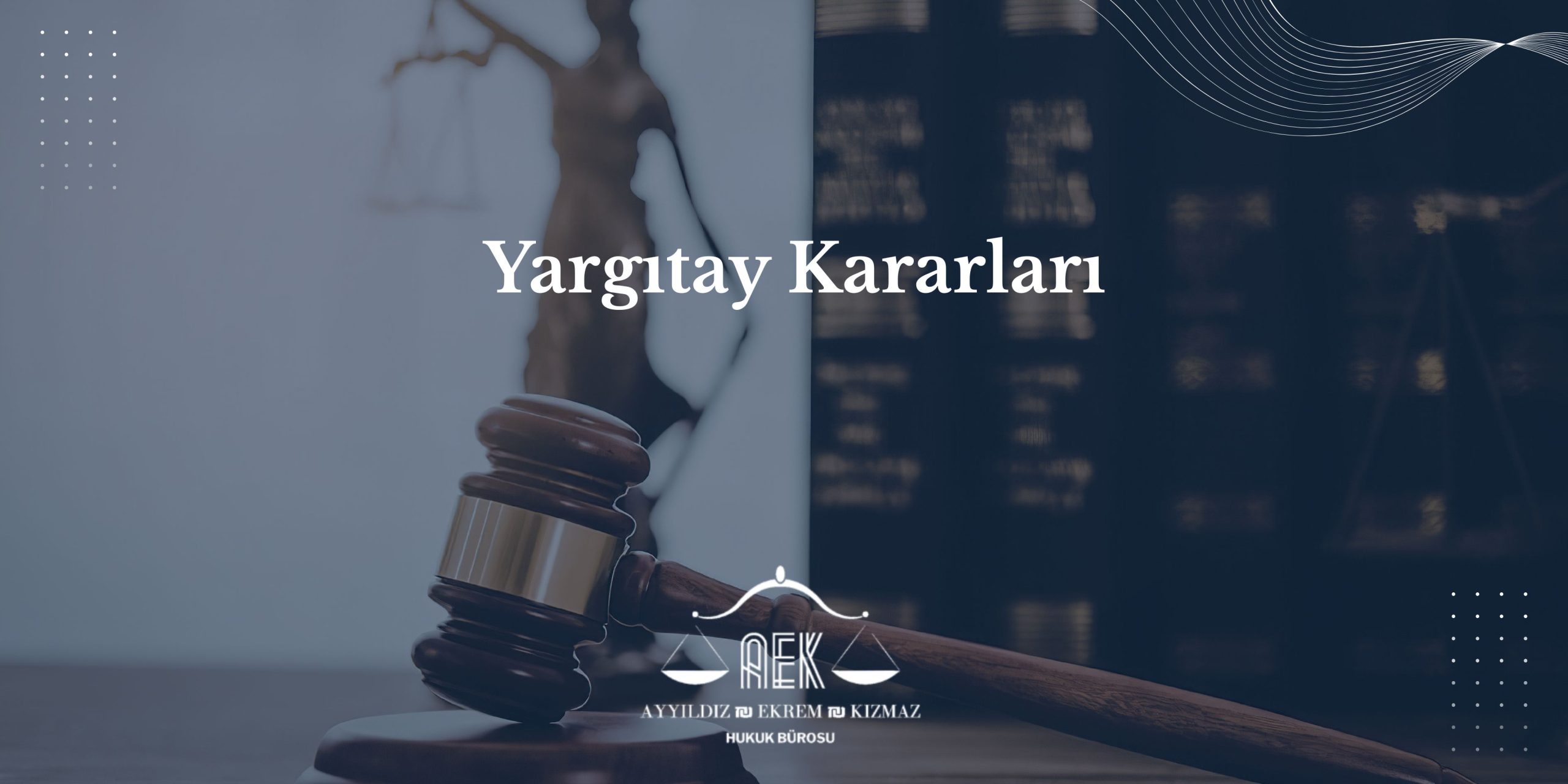 Yargıtay Kararları