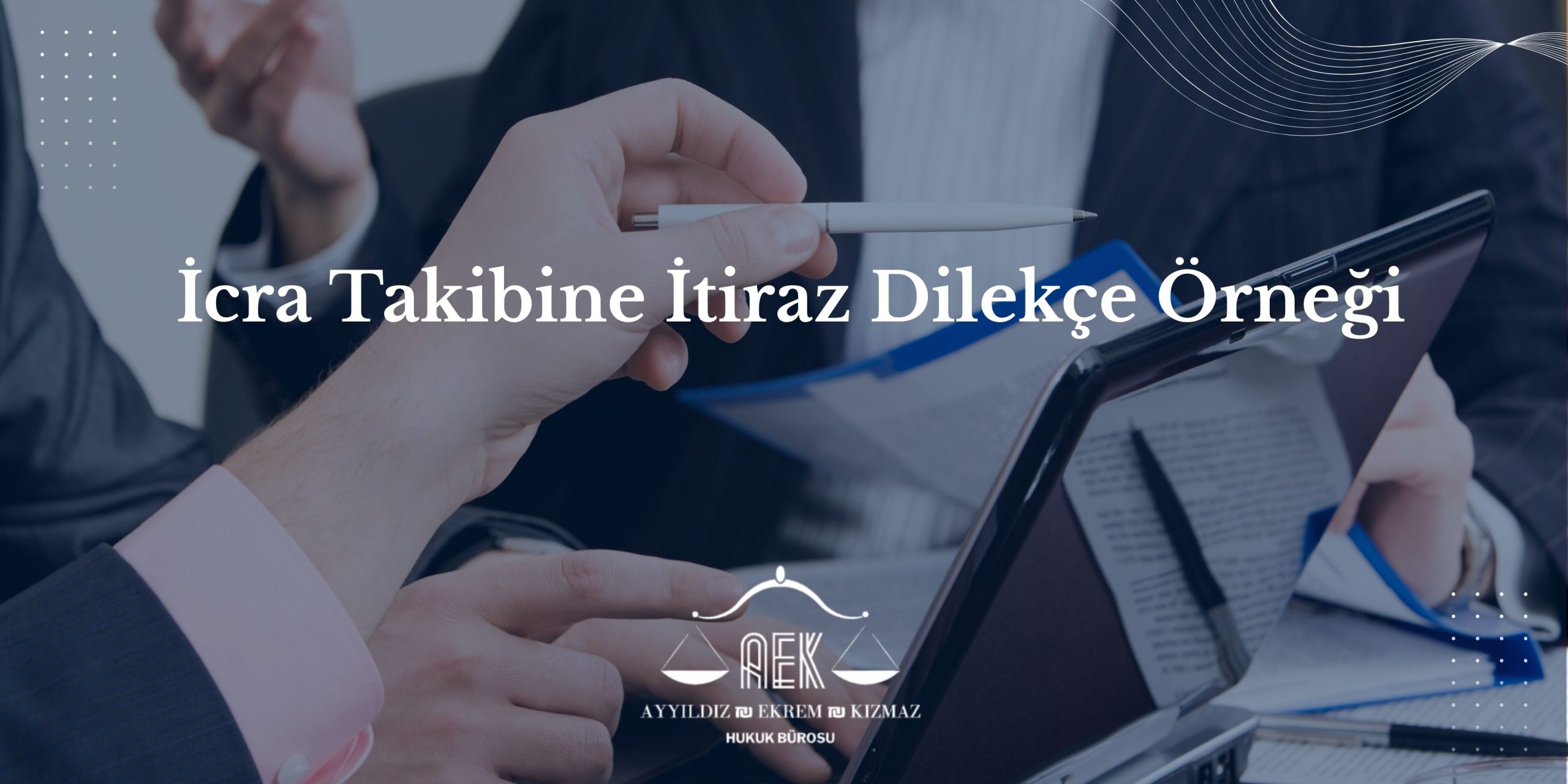 İcra Takibine İtiraz Dilekçe Örneği