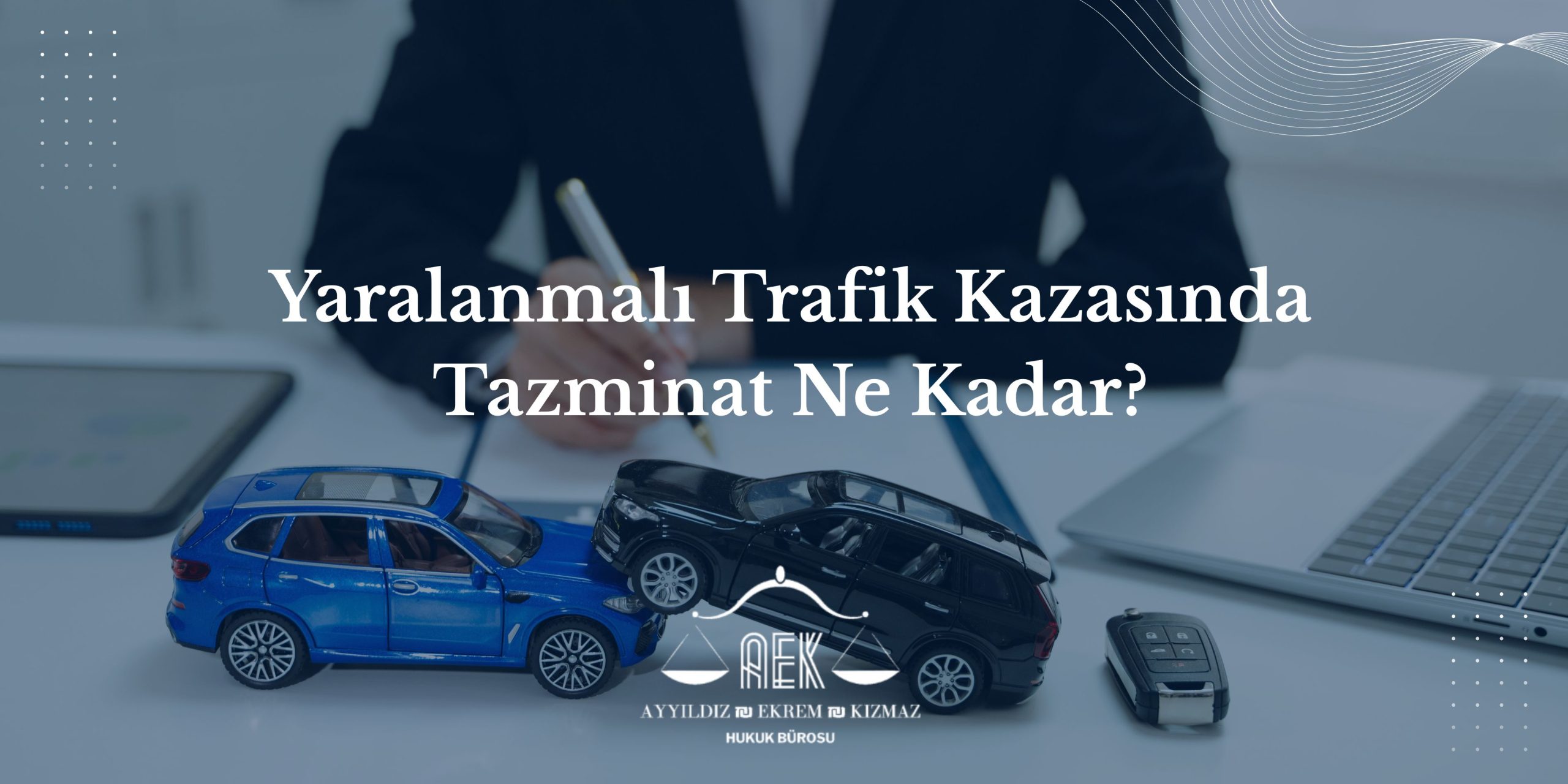 Yaralanmalı Trafik Kazasında Tazminat Ne Kadar? - Adım Adım Hesaplama